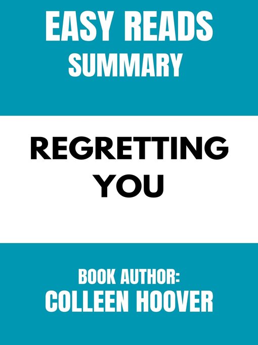 Title details for REGRETTING YOU BY COLLEEN HOOVER by EASY READS - Available